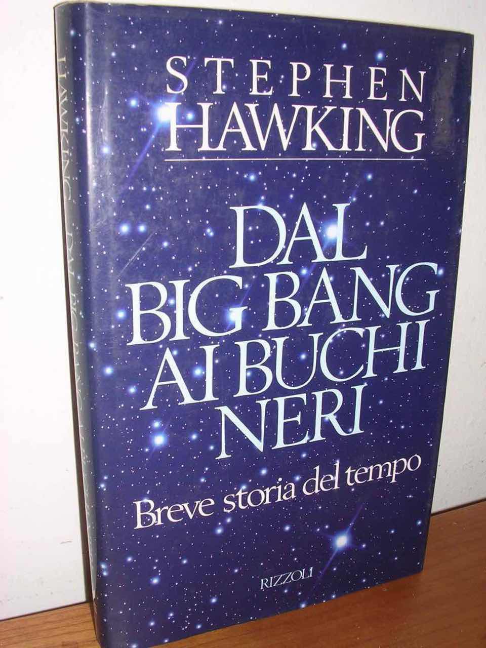 Dal Big Bang Ai Buchi Neri [1991]