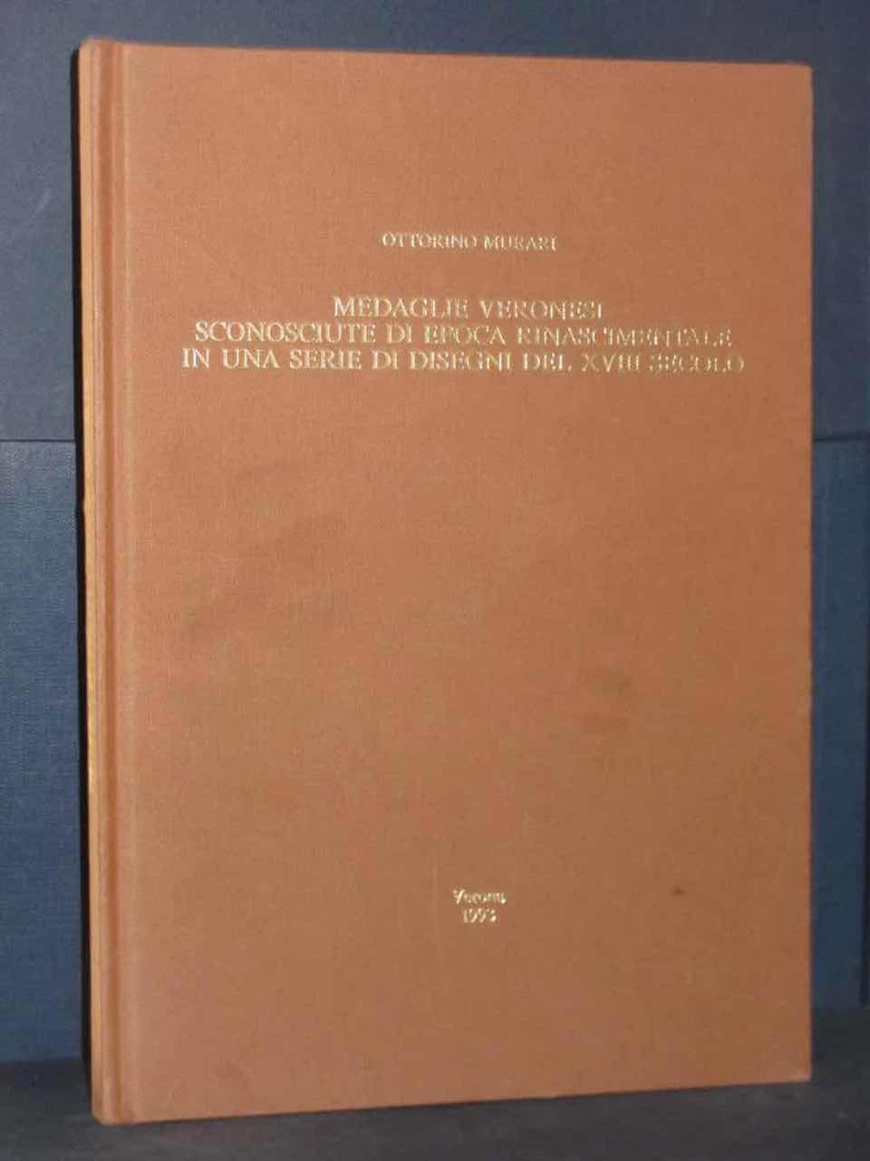 Ottorino Murari Medaglie Veronesi Sconosciute In Epoca Rinascimentale Ver Ebay