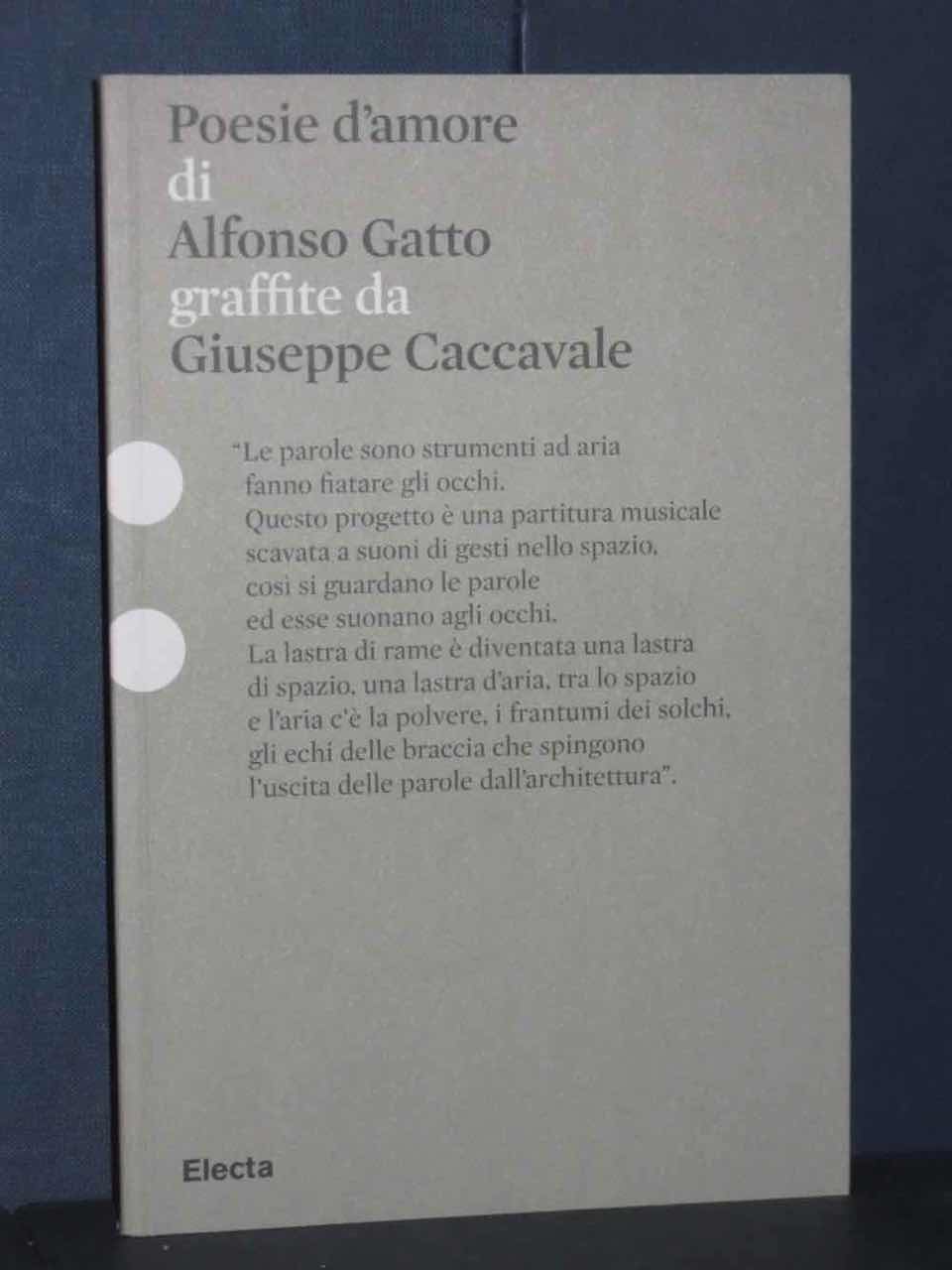 Mostra A Roma Poesie D Amore Di Alfonso Gatto Graffite Da Giuseppe Carnevale Ebay