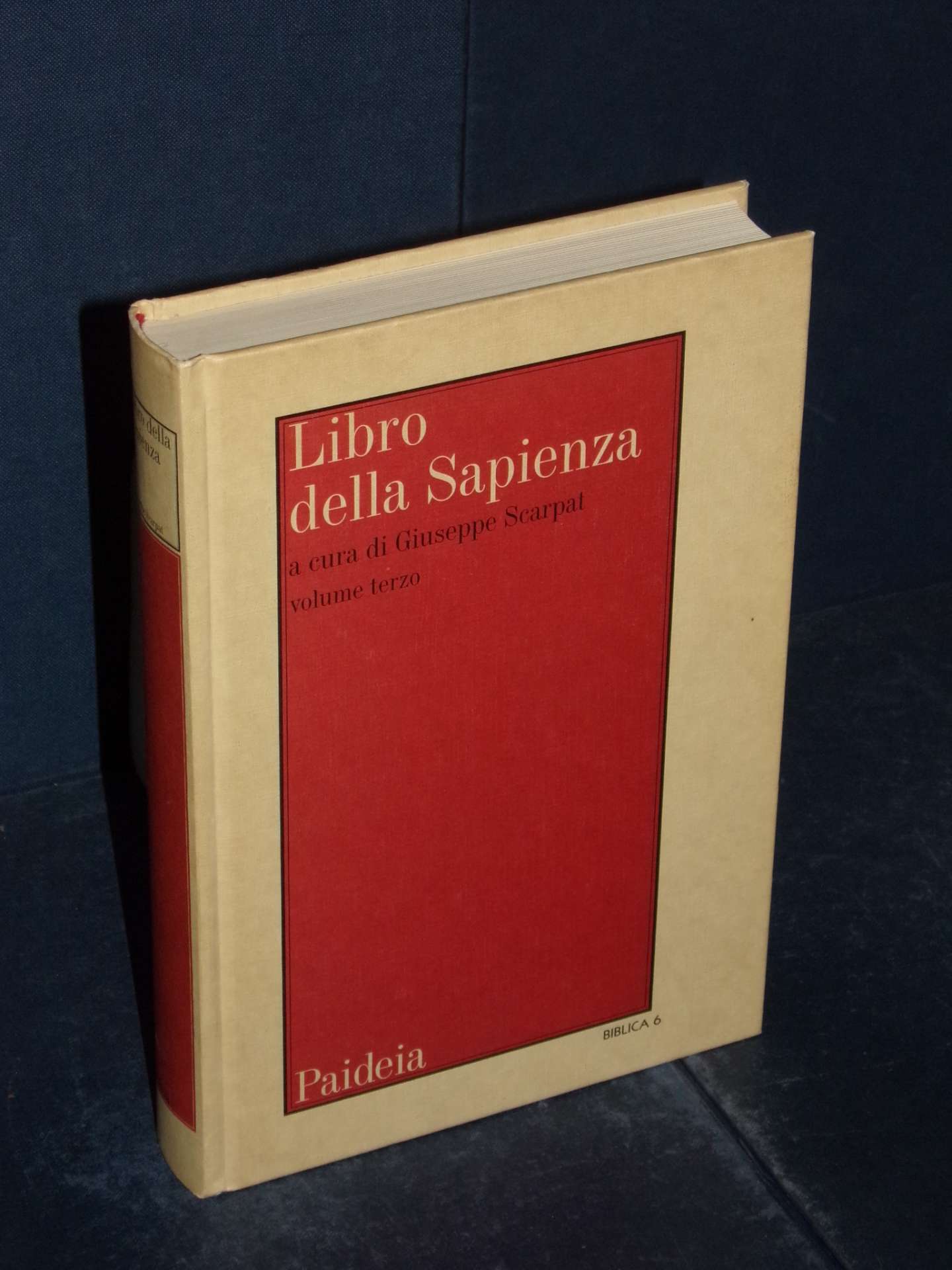 Libro Della Sapienza Lettura Funerale Giuseppe Scarpat – Libro della Sapienza 3 – Paideia, Biblica 6 / Testi