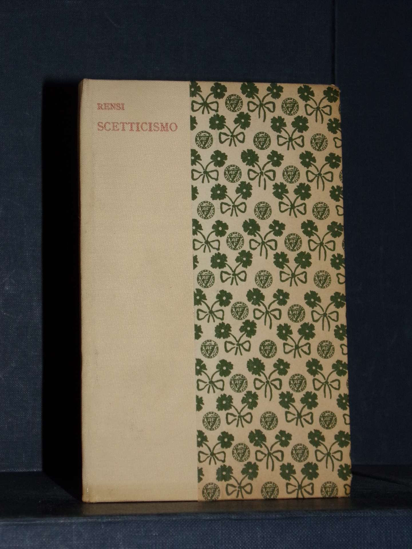 Giuseppe Rensi Apologia dello scetticismo Formíggini 1926