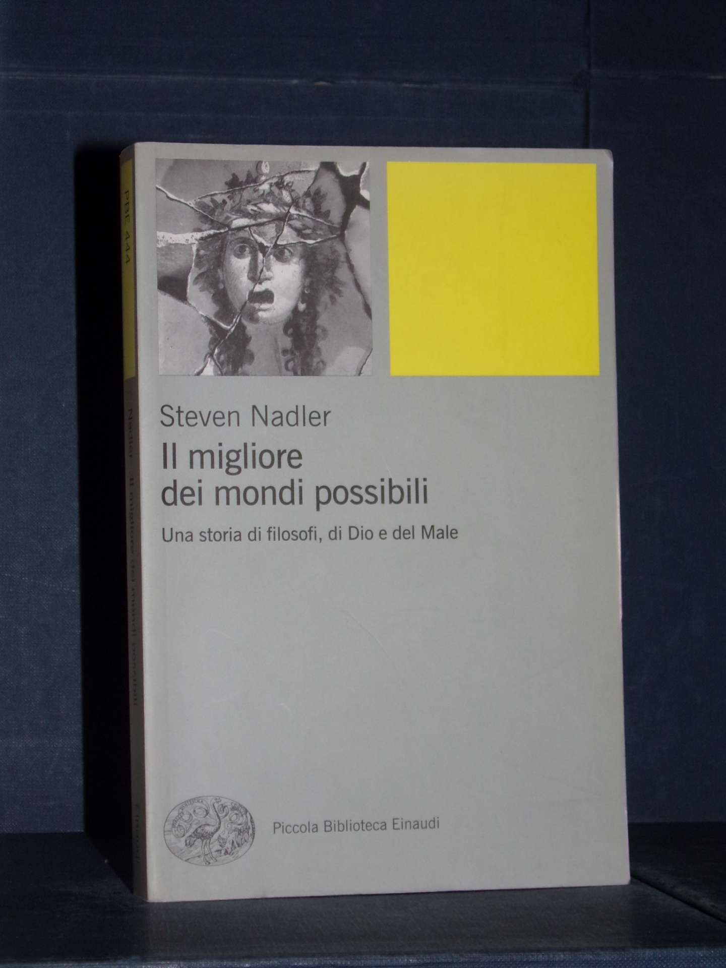 Steven Nadler Il migliore dei mondi possibili Einaudi 2009 (9788806181031) Libreria del Steven Nadler Il migliore dei mondi possibili Einaudi 2009 (9788806181031) Libreria del