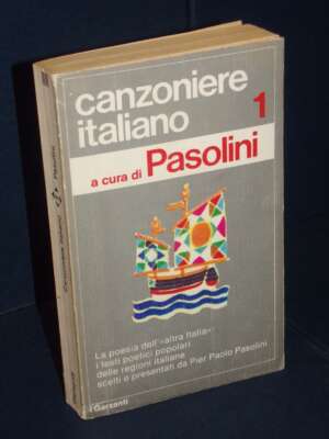 Pasolini – Canzoniere italiano I-1 – Prima edizione I Garzanti (400) 1972 - Poesia - Libreria del novecento