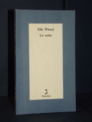 Elie Wiesel – La notte – Giuntina / Schulim Vogelmann 1 – 1997 - Letteratura straniera - Narrativa - Libreria del novecento