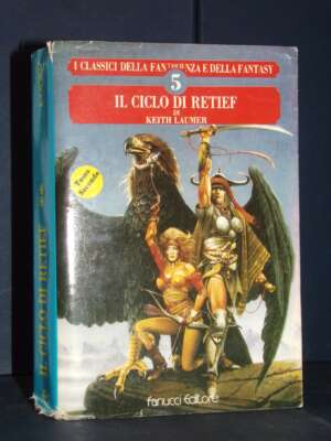 Keith Laumer – Il Ciclo di Retief II-2 – Fanucci / Fantascienza & Fantasy 5 – 1991 - Fantasy - Fantascienza - Libreria del n…