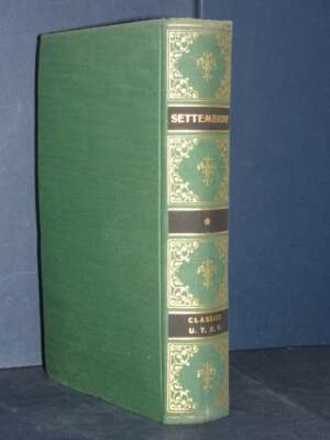 Settembrini – Opere scelte (a cura di Negri) – UTET / Classici Italiani 81 – 1955 - Letteratura Italiana - Narrativa - Libre…