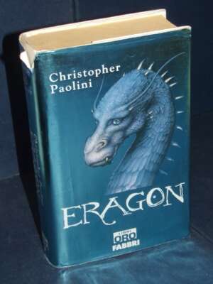 Christopher Paolini – Eragon (L’Eredità I-1) – Prima edizione Libri Oro Fabbri 2005 - Fantasy - Fantascienza - Libreria del…