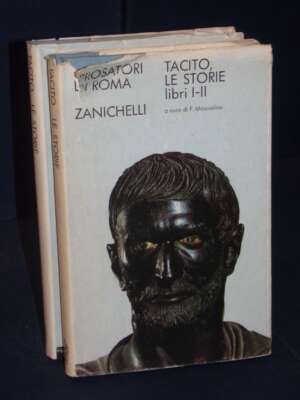 Tacito – Le storie (Libri I-II & III-V) – Zanichelli / Prosatori di Roma – 1976-70 (2 volumi) – Classici Tacito – Le storie (Libri I-II & III-V) – Zanichelli / Prosatori di Roma – 1976-70 (2 volumi) - Classici - Libreria del nove…