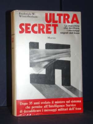 Winterbotham – Ultra Secret – Mursia / Testimonianze Spionaggio 86 – Prima ed., 1976 - Storia - Libreria del novecento