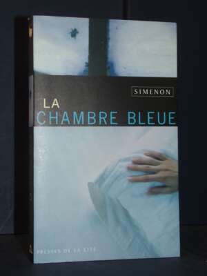Georges Simenon – La chambre bleue – Presses de la Cité – 2002 - Letteratura straniera - Narrativa - Libreria del novecento