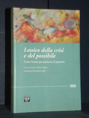 Dubosc, Solla – Lessico della crisi e del possibile – SEB27 / Laissez-passer 58 – 2019 - Critica letteraria Linguistica - Li…