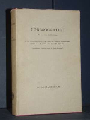 Classici della filosofia 3/1 – I presocratici. Frammenti e testimonianze – Einaudi – 1958 - Filosofia - Libreria del novecen…