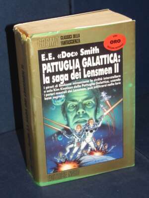 E.E. Doc Smith – Pattuglia Galattica: la saga dei Lensmen II – Nord – 1992 (12 122 CO) - Fantasy - Fantascienza - Libreria d…