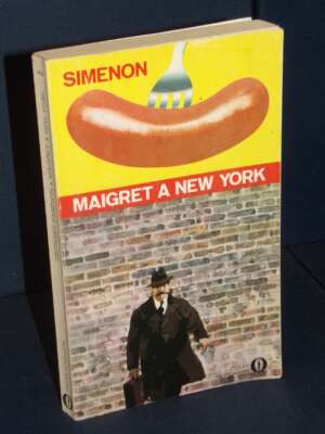 Georges Simenon – Maigret a New York – Gli Oscar Mondadori 444 – 1976 - Letteratura straniera - Narrativa - Libreria del nov…