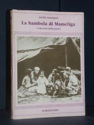 Matéo Maximoff – La bambola di Mameliga (i racconti della paura) – Eurostudio – 1988 - Letteratura straniera - Narrativa - L…