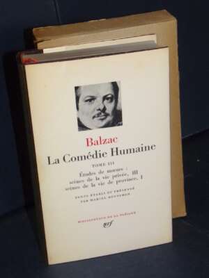 Honoré de Balzac – La Comédie Humaine, Tome III-3 – Gallimard / Pléiade 30 – 1971 - Letteratura straniera - Narrativa - Libr…