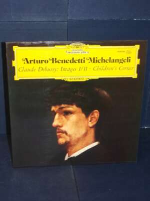 LP – Debussy: Images I/II; Children’s Corner (Arturo Benedetti Michelangeli) – Deutsche Grammophon 2530 196 - LP - Classica…