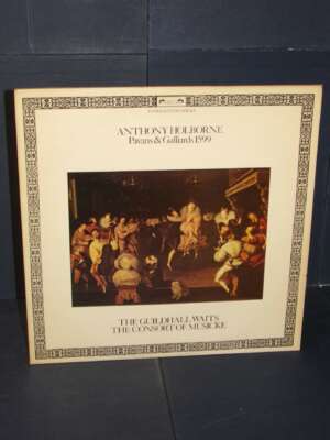LP – Holborne: Pavans & Galliards 1599 (Consort Of Musicke) – L’Oiseau-Lyre DSLO 569 – UK 1980 - LP - Classica e lirica - Li…