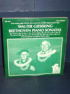 2 LP Mono – Walter Gieseking – Beethoven: Piano Sonatas No. 16-32 – Discocorp RR-493 – USA 1982 - LP - Classica e lirica - L…