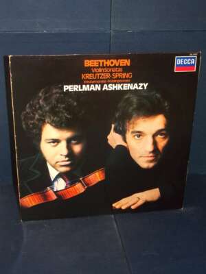 LP – Beethoven, Perlman, Ashkenazy: Violin Sonatas Kreutzer; Spring – Decca SXL 6990 – UK 1981 - LP - Classica e lirica - Li…