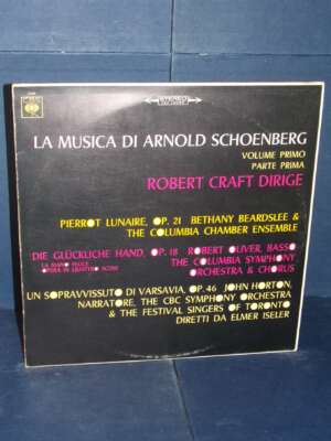 LP – La Musica Di Arnold Schoenberg: Volume I-1 Parte I-1 (Robert Craft) – CBS S 72120 – ITA 1967 - LP - Classica e lirica -…
