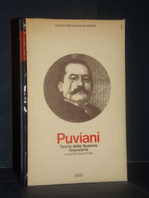 Puviani – Teoria della illusione finanziaria – ISEDI / Classici dell’economia 13 – 1976 - Economia - Libreria del novecento
