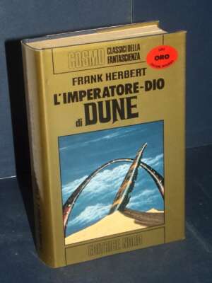 Frank Herbert – L’Imperatore-Dio di Dune – Nord / Cosmo Oro – Prima ed., 1982 - Fantasy - Fantascienza - Libreria del novece…