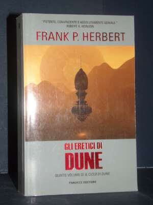 Frank P. Herbert – Gli Eretici di Dune – Fanucci / TIF Extra – Prima ed., 2012 - Fantasy - Fantascienza - Libreria del novec…