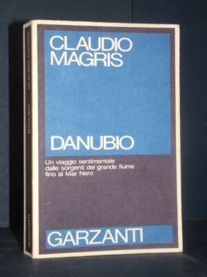 Claudio Magris – Danubio – Garzanti / Saggi Blu – 1986 - Critica letteraria Linguistica - Libreria del novecento