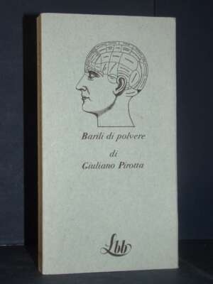 Giuliano Porta – Barili di polvere – FMR / La biblioteca blu 9 – Prima ed., 1973 - Letteratura Italiana - Narrativa - Librer…