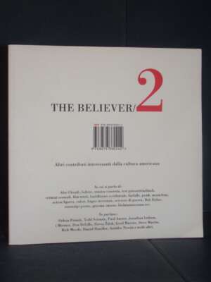 The Believer 2: Contributi interessanti dalla cultura americana – isbn – 2008 (978-8876380242) - Giornalismo - Libreria del…