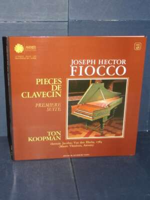 LP – Fiocco, Koopman – Pieces De Clavecin: Première Suite – Astrée AS 45 – FRA 1979 - LP - Classica e lirica - Libreria del…