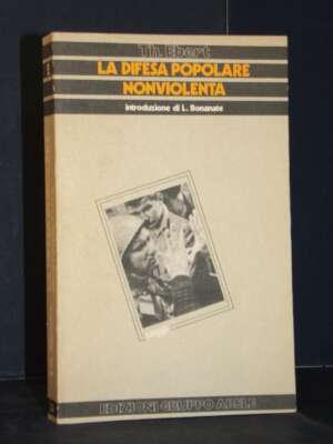Th. Ebert – La difesa popolare nonviolenta – Gruppo Abele / Saggi 2 – 1984 - Politica - Libreria del novecento