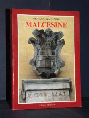 Giovanni Gagliardi – Malcesine – Stimmgraf – 1987 - Verona e provincia - Libreria del novecento