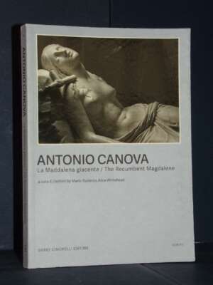 Guderzo, Whitehead – Antonio Canova. La Maddalena giacente – Cimorelli – 2023 - Arte - Libreria del novecento