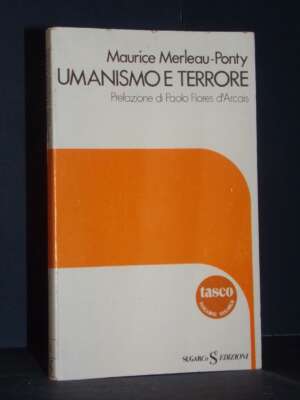 Maurice Merleau-Ponty – Umanismo e terrore – SugarCo / Tasco 1 – 1978 - Filosofia - Libreria del novecento