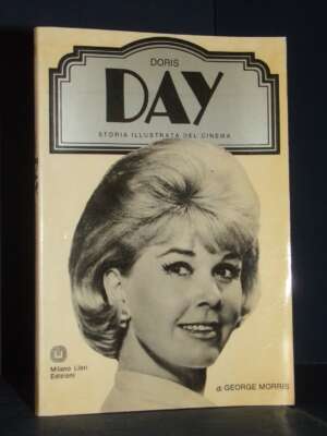 George Morris – Doris Day – Milano Libri / Storia illustrata del cinema – 1983 - Cinema - Libreria del novecento