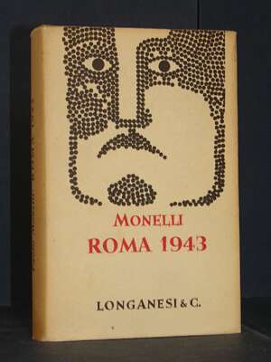 Paolo Monelli – Roma 1943 – Longanesi / Il Mondo Nuovo 66 – 1963 – Storia Paolo Monelli – Roma 1943 – Longanesi / Il Mondo Nuovo 66 – 1963 - Storia - Libreria del novecento