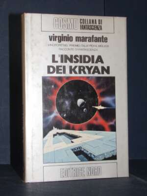 Virginio Marafante – L’insidia dei Kryan – Nord / Cosmo 87 – Prima ed., 1979 - Fantasy - Fantascienza - Libreria del novecen…