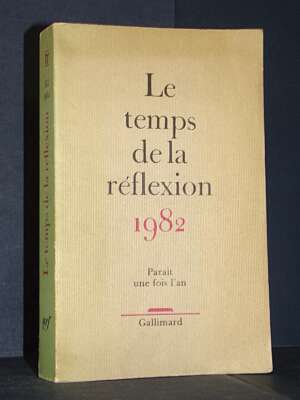 J.-B. Pontalis – Le Temps de la réflexion III-3 – Gallimard – 1982 - Filosofia - Libreria del novecento
