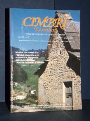 Rivista – CIMBRI Tzimbar, Anno XI-11, N°23 – ECCV Lessinia / Giazza, Verona – Gen-Giu 2000 - Periodici / Riviste - Libreria…