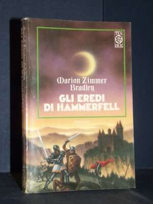 Marion Zimmer Bradley – Gli Eredi di Hammerfell – TEA DUE / Avventure Fantastiche 93 – 1992 - Fantasy - Fantascienza - Libre…