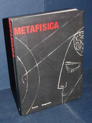 Ester Coen – Metafisica (Mostra a Roma, Scuderie del Quirinale) – Electa / L’Espresso – 2003 - Arte - Libreria del novecento