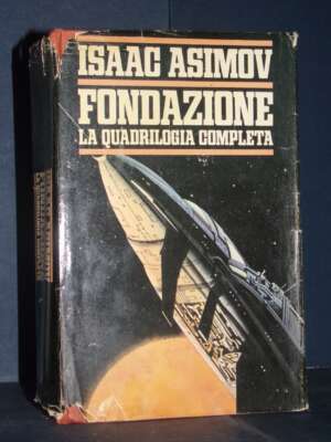 Isaac Asimov – Fondazione. La quadrilogia completa (1953-1983) – CDE – 1986 - Fantasy - Fantascienza - Libreria del novecento