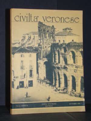 Periodico – Civiltà Veronese, N. 6, Anno II-2 – Verona – Ottobre 1986 - Periodici / Riviste - Libreria del novecento