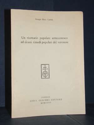 G.M. Cambié – Un ricettario popolare settecentesco (Estratto da Lares) – Olschki – 1967 – Cucina / Diete / Enologia G.M. Cambié – Un ricettario popolare settecentesco (Estratto da Lares) – Olschki – 1967 - Cucina / Diete / Enologia - Librer…