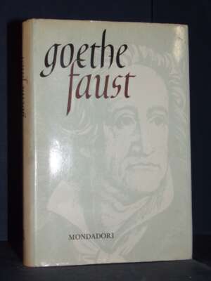 Goethe – Faust (a cura di Guido Manacorda) – Mondadori – 1960 - Critica letteraria Linguistica - Libreria del novecento