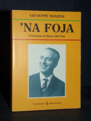 Giuseppe Manzini – ‘na foja – Taschinabili Bonnaccorso 10 – Prima ed., 2005 (978-8874400478) - Poesia - Libreria del novecen…