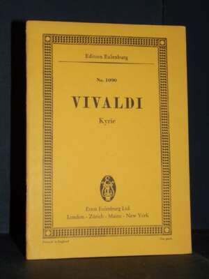 Vivaldi – Kyrie (2 Sopranos, 2 Altos, 2 Choruses, 2 String Orchestras) (Spartiti) – Eulenburg N. 1090 (EE 6555) - Musica - S…