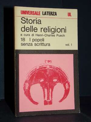 Puech – Storia delle religioni 18/1: I popoli senza scrittura – Laterza / UL 465 – 1978 - Religione - Libreria del novecento